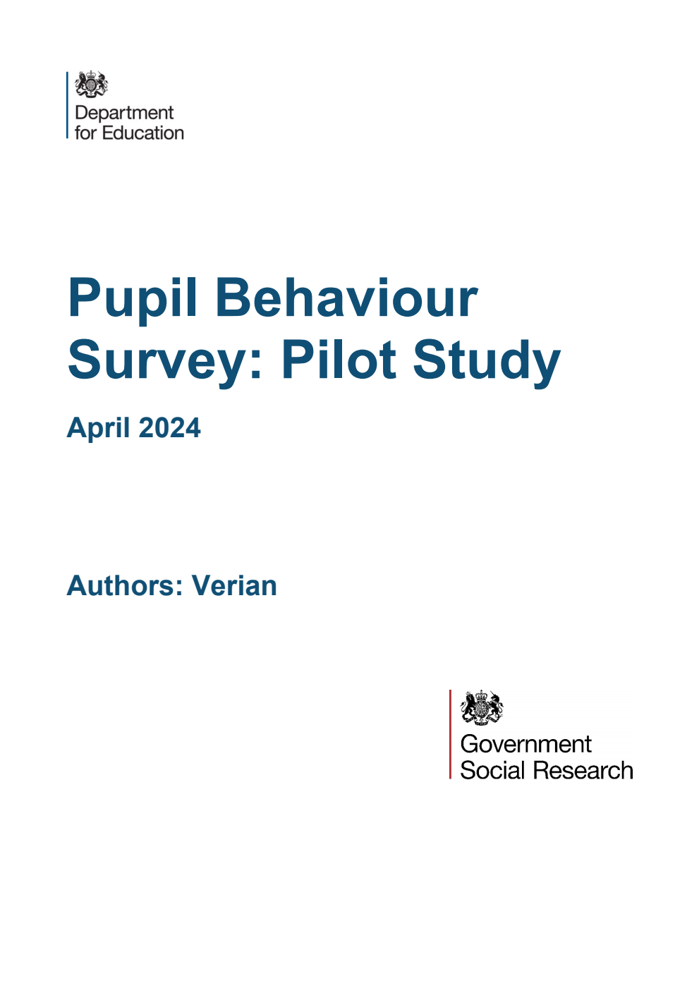 DFE-RR1407 Pupil Behaviour Survey: Pilot Study. April 2024
