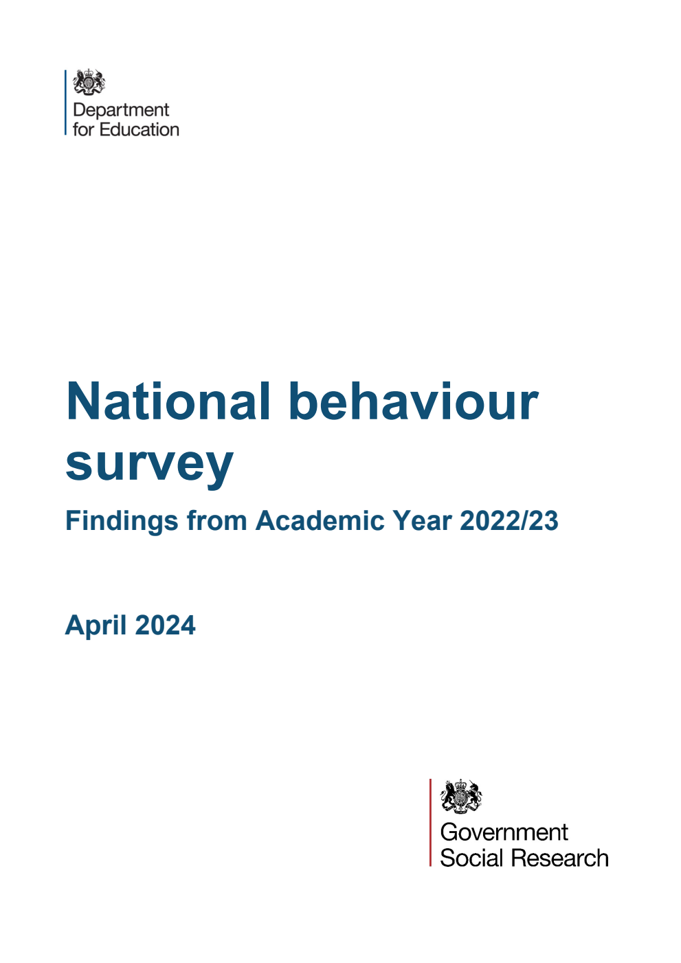 DFE-RR1406 National behaviour survey. Findings from Academic Year 2022/23. April 2024