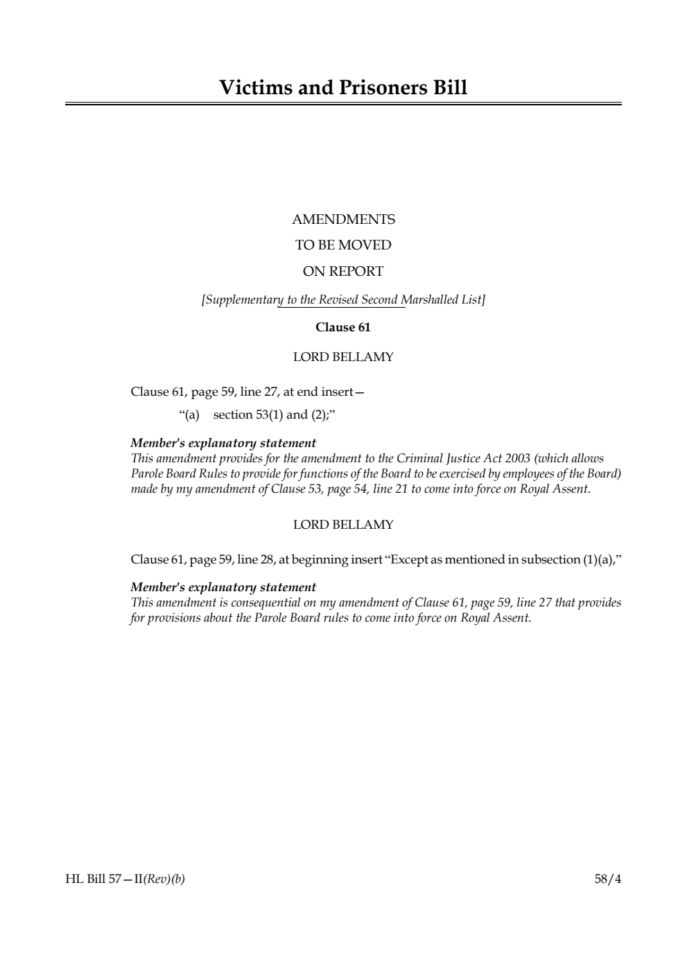 Victims and Prisoners Bill Amendments to be moved on report [Supplementary to the Revised Second Marshalled List] 