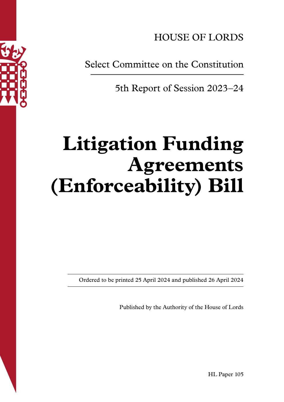 Constitution Committee 5th Report. Litigation Funding Agreements (Enforceability) Bill