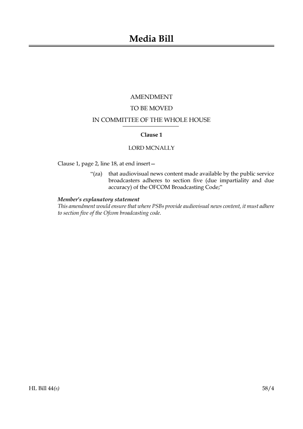 Media Bill Amendment to be moved in Committee of the Whole House