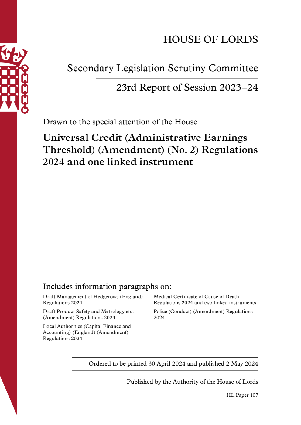Secondary Legislation Scrutiny Committee 23rd Report. Drawn to the special attention of the House: Universal Credit (Administrative Earnings Threshold) (Amendment) (No. 2) Regulations 2024 and one linked instrument