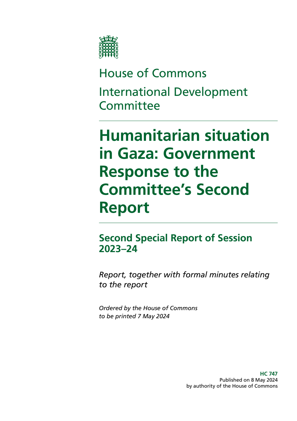 International Development Committee 2nd Special Report. Humanitarian situation in Gaza: Government Response to the Committee’s Second Report