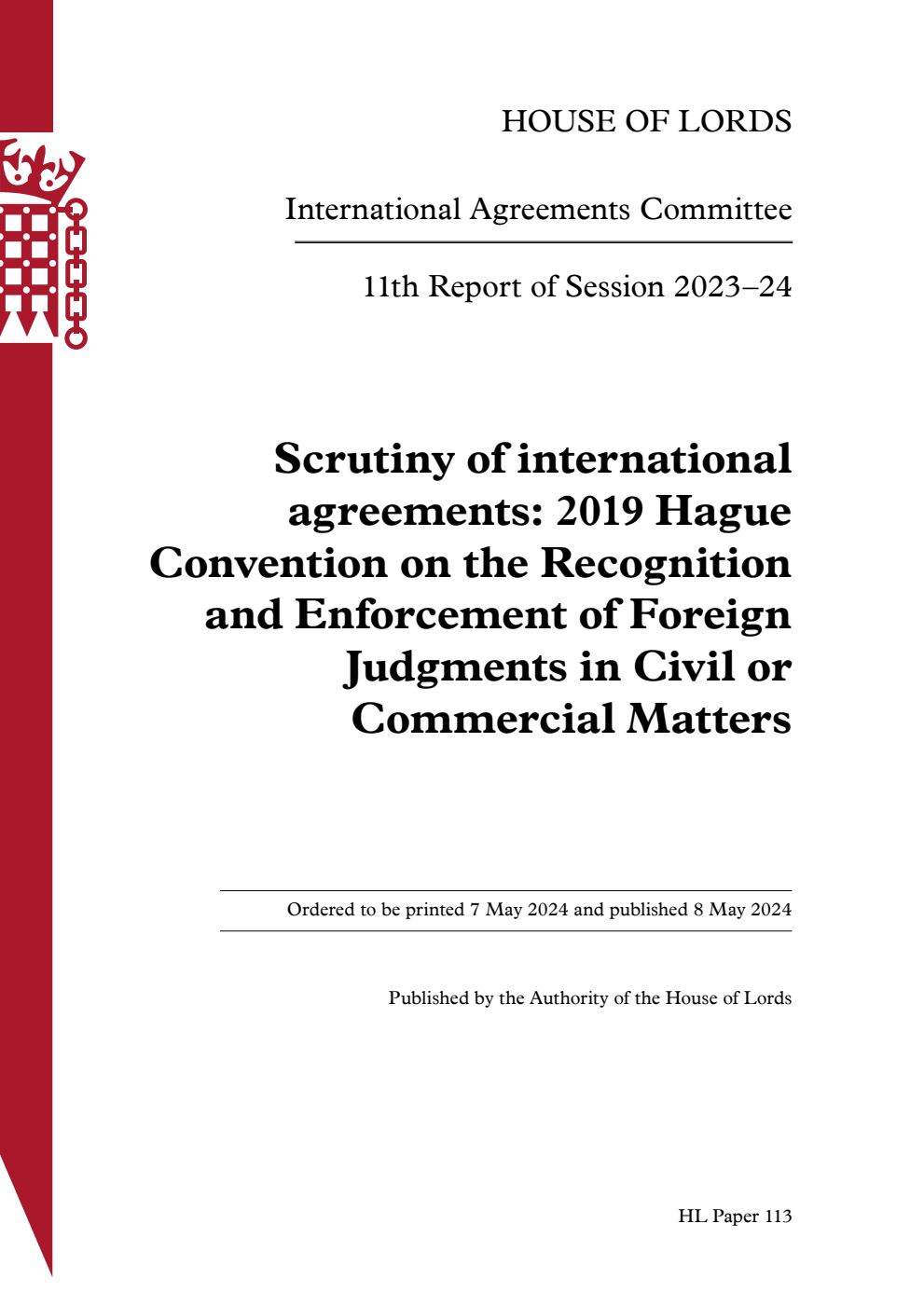 International Agreements Committee 11th Report. Scrutiny of international agreements: 2019 Hague Convention on the Recognition and Enforcement of Foreign Judgments in Civil or Commercial Matters