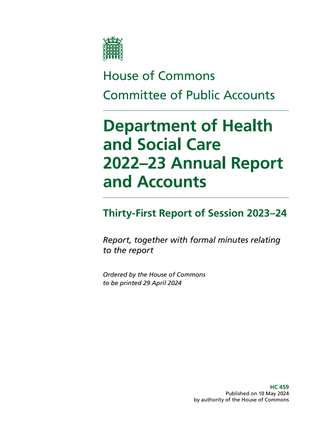 Public Accounts Committee 31st Report. Department of Health and Social Care 2022–23 Annual Report and Accounts Volume 1. Report