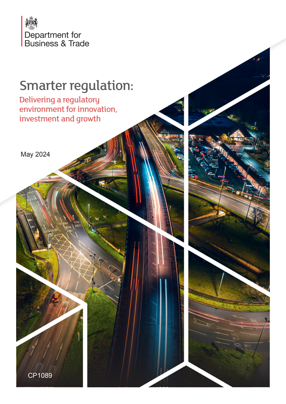 Smarter regulation: Delivering a regulatory environment for innovation, investment and growth