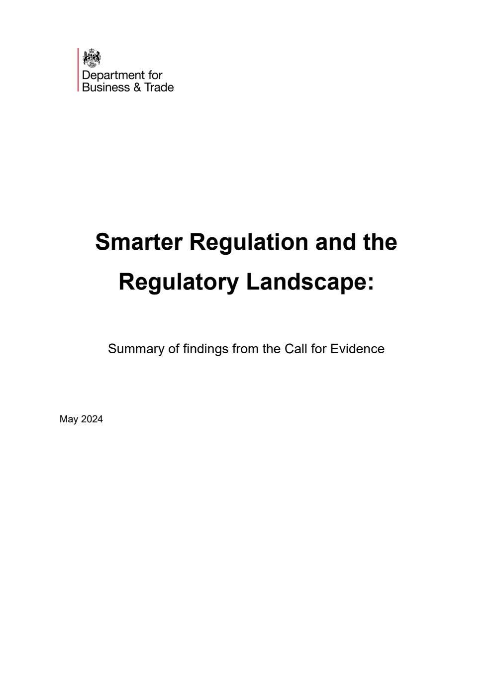 Smarter Regulation and the Regulatory Landscape: Summary of findings from the Call for Evidence