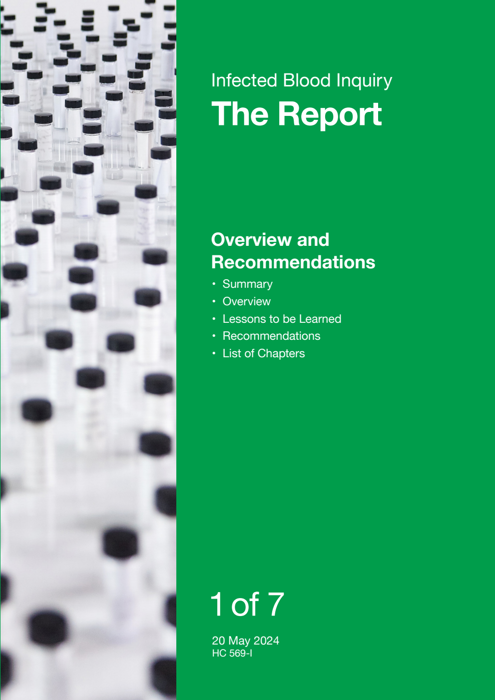 Infected Blood Inquiry. The Report. Volume 1. Overview and Recommendations