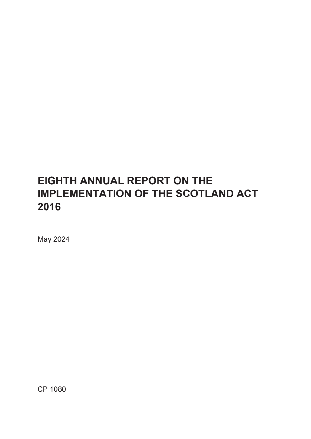 Eighth Annual Report on the Implementation of the Scotland Act 2016