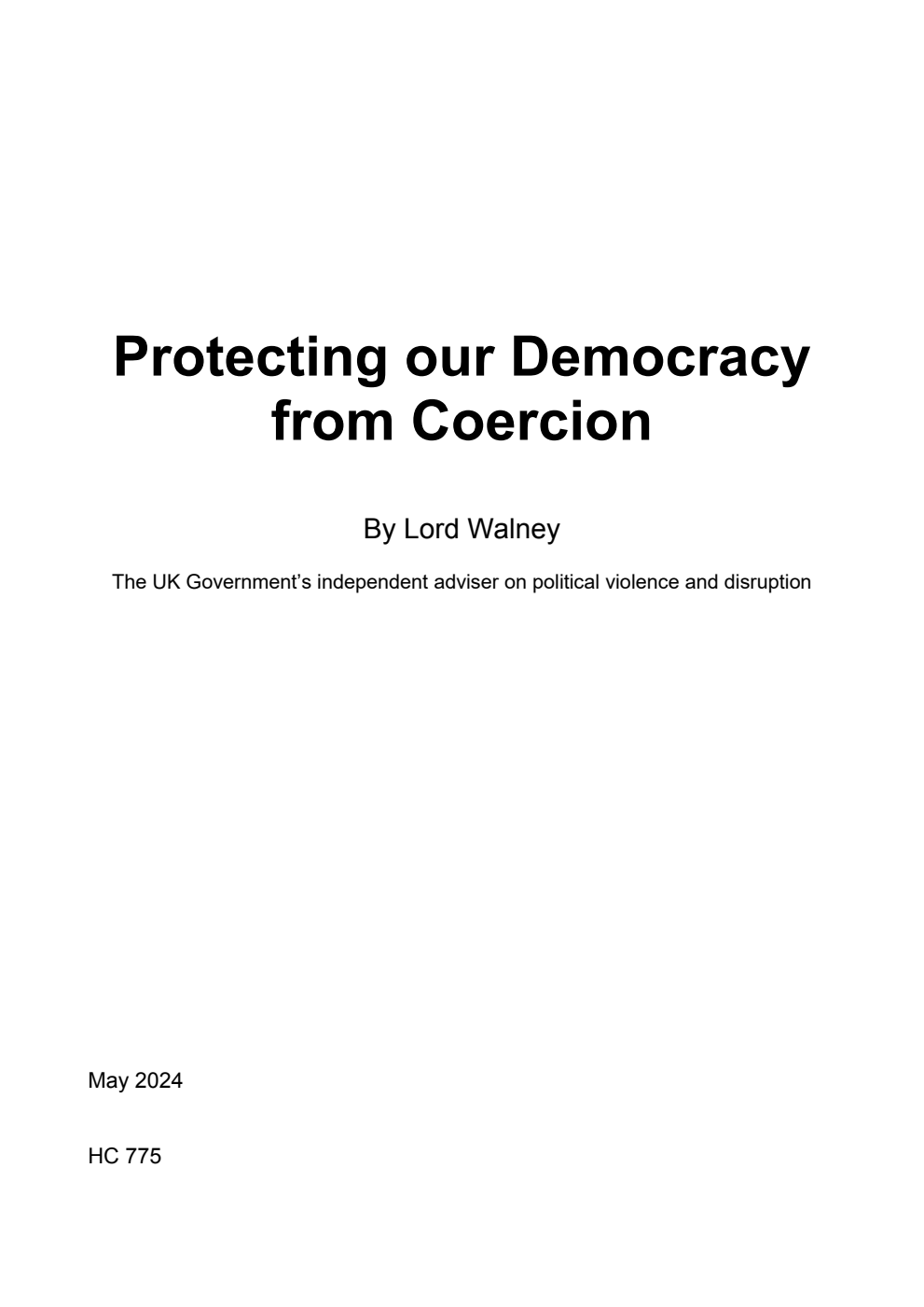 Protecting our Democracy from Coercion By Lord Walney