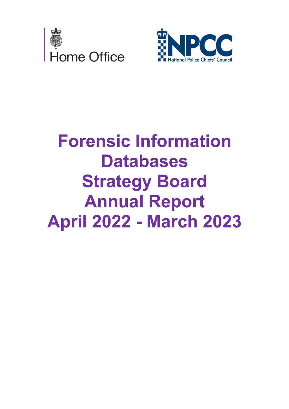 Forensic Information Databases Strategy Board Annual Report April 2022 - March 2023