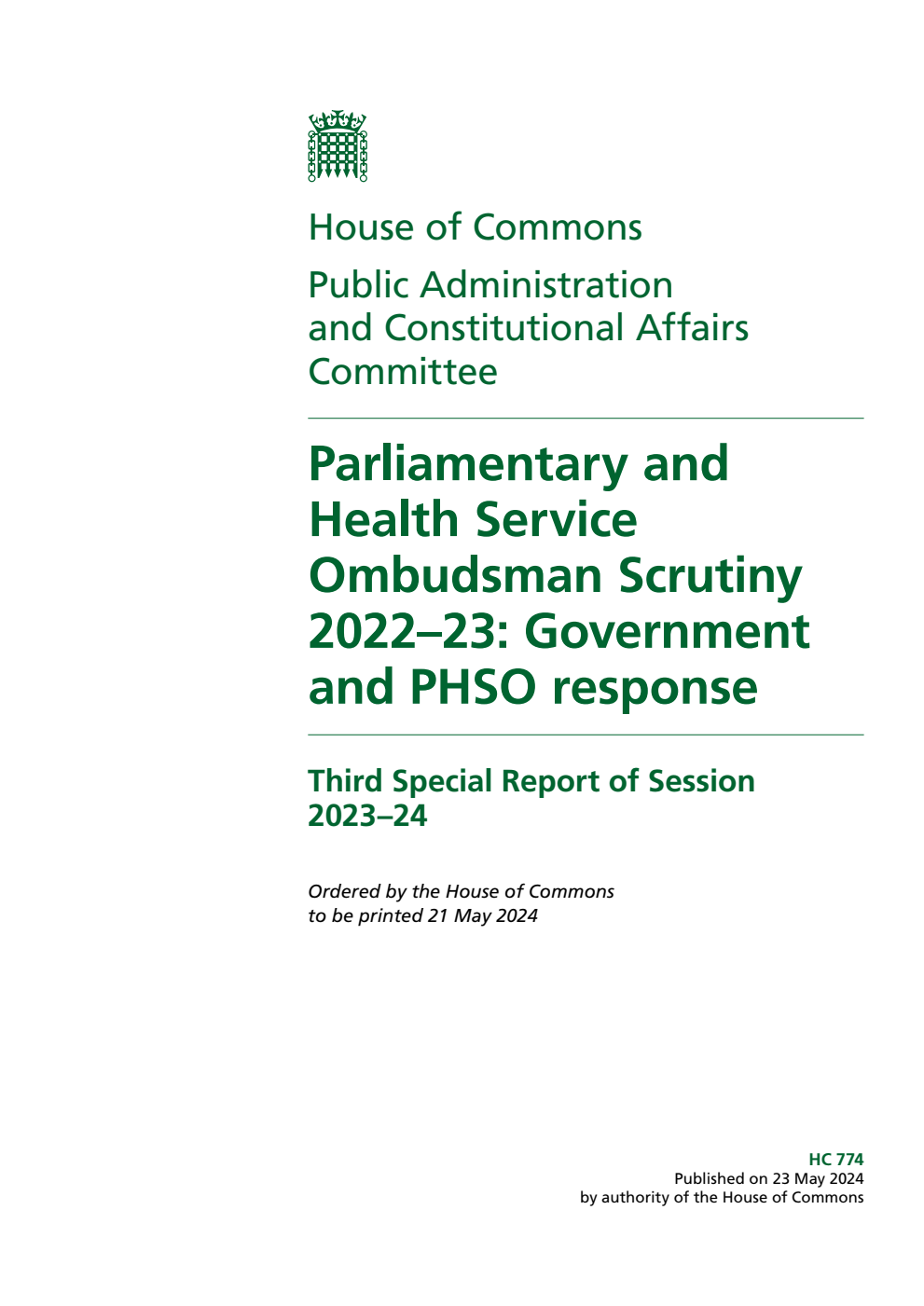 Public Administration and Constitutional Affairs Committee 3rd Special Report. Parliamentary and Health Service Ombudsman Scrutiny 2022–23: Government and PHSO response