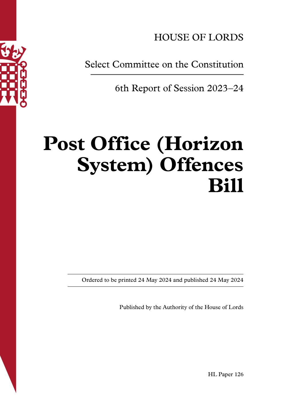 Constitution Committee 6th Report. Post Office (Horizon System) Offences Bill