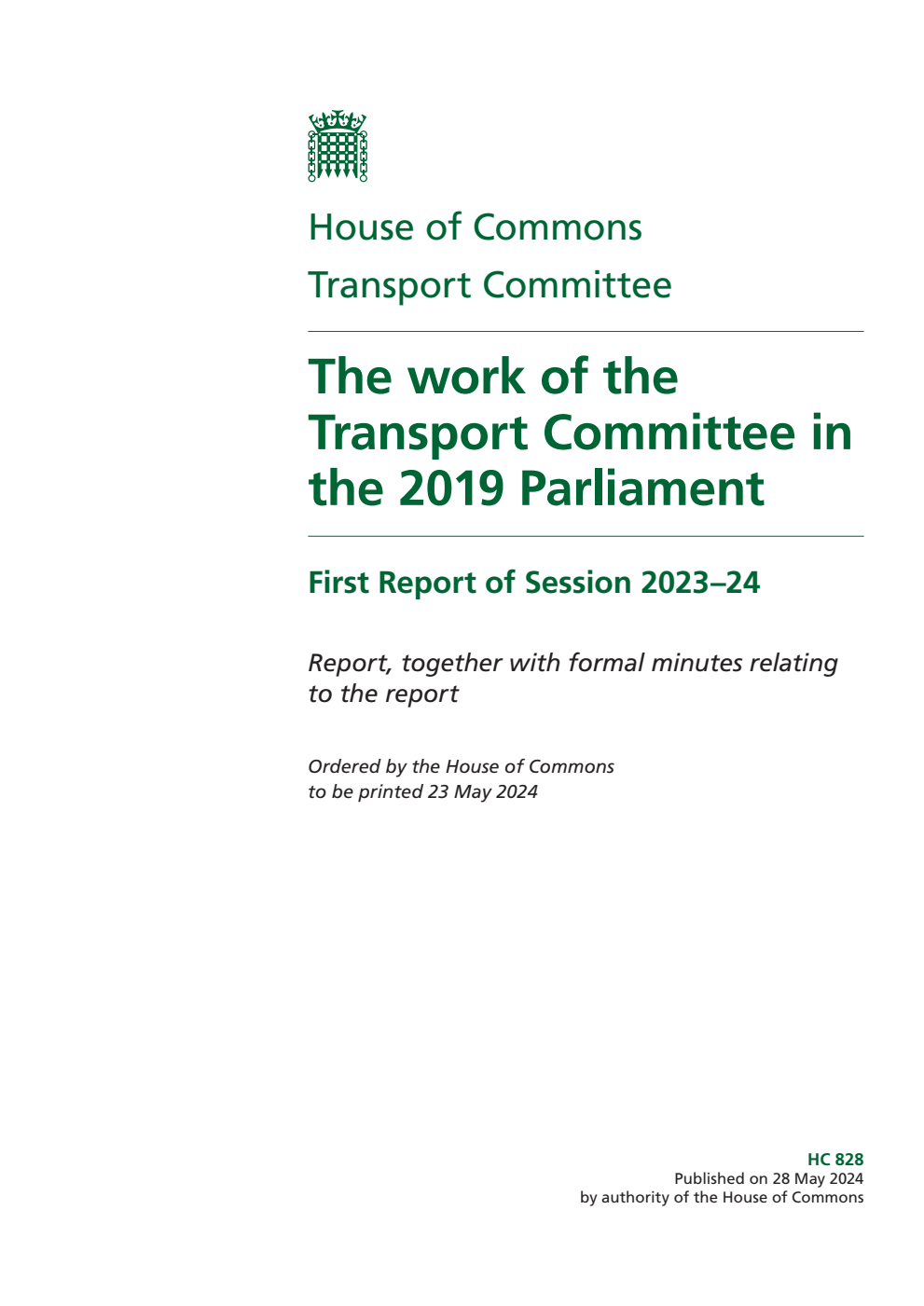 Transport Committee 1st Report. The work of the Transport Committee in the 2019 Parliament