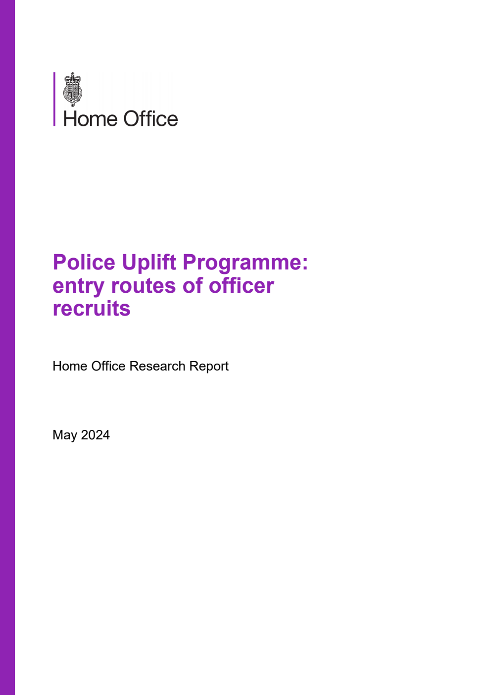 Home Office Research Report Police Uplift Programme: entry routes of officer recruits