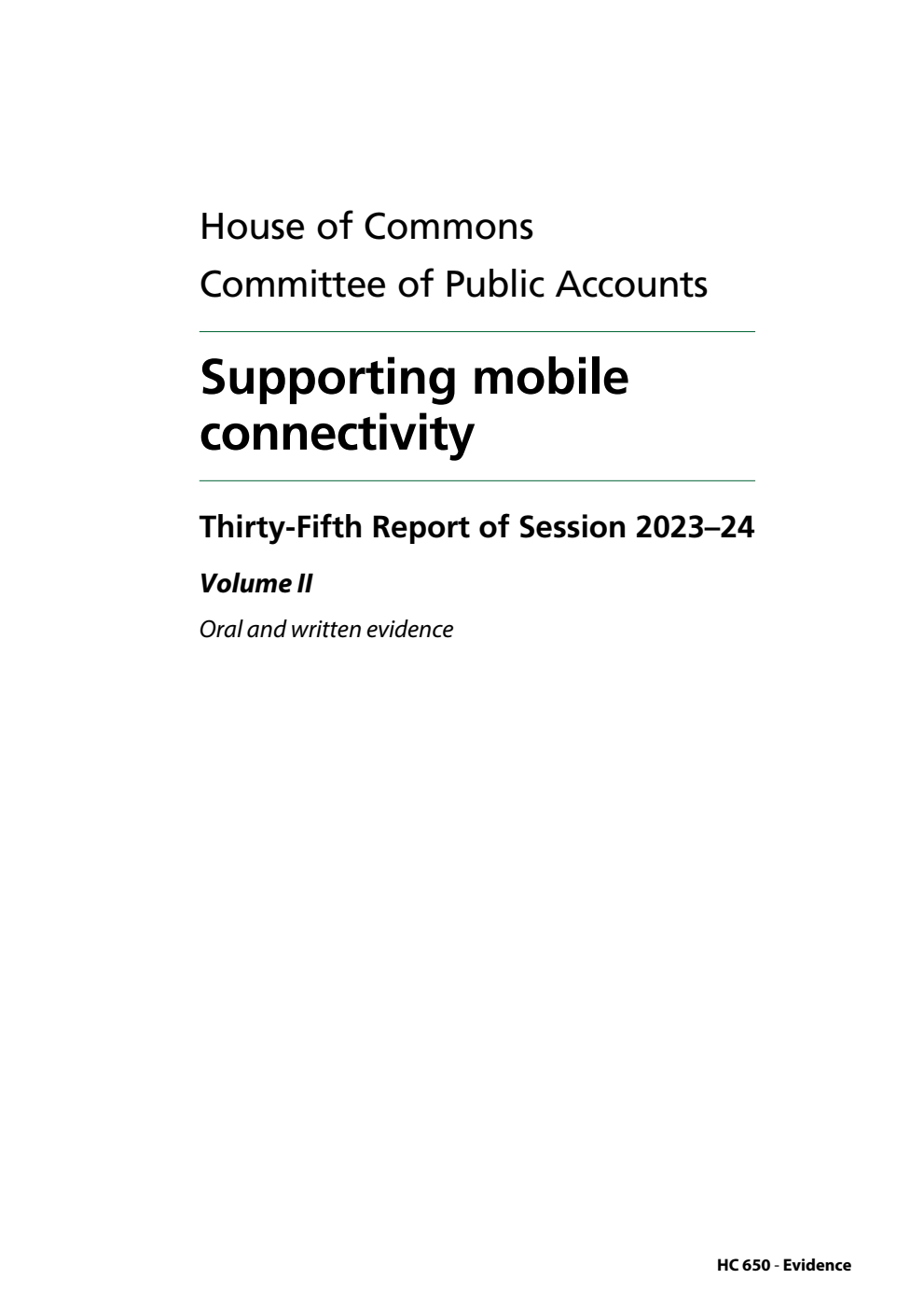 Public Accounts Committee 35th Report. Supporting mobile connectivity Volume 2. Oral and written evidence