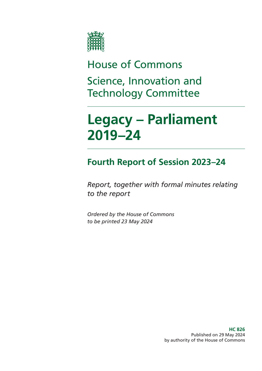 Science, Innovation and Technology Committee 4th Report. Legacy – Parliament 2019–24