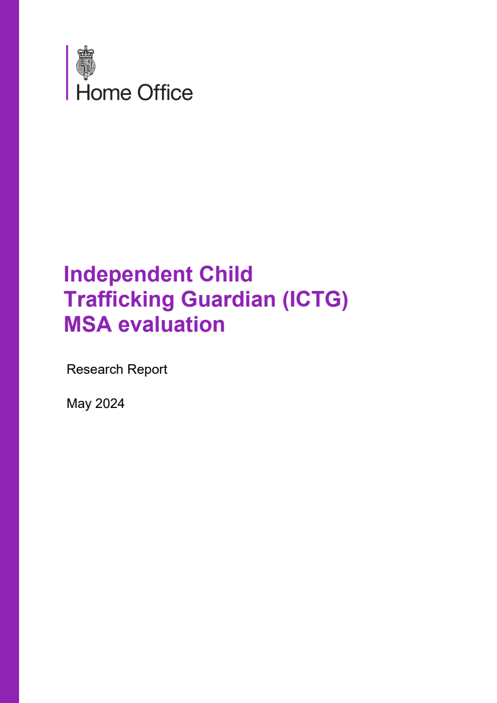 Home Office Research Report Independent Child Trafficking Guardian (ICTG) MSA evaluation