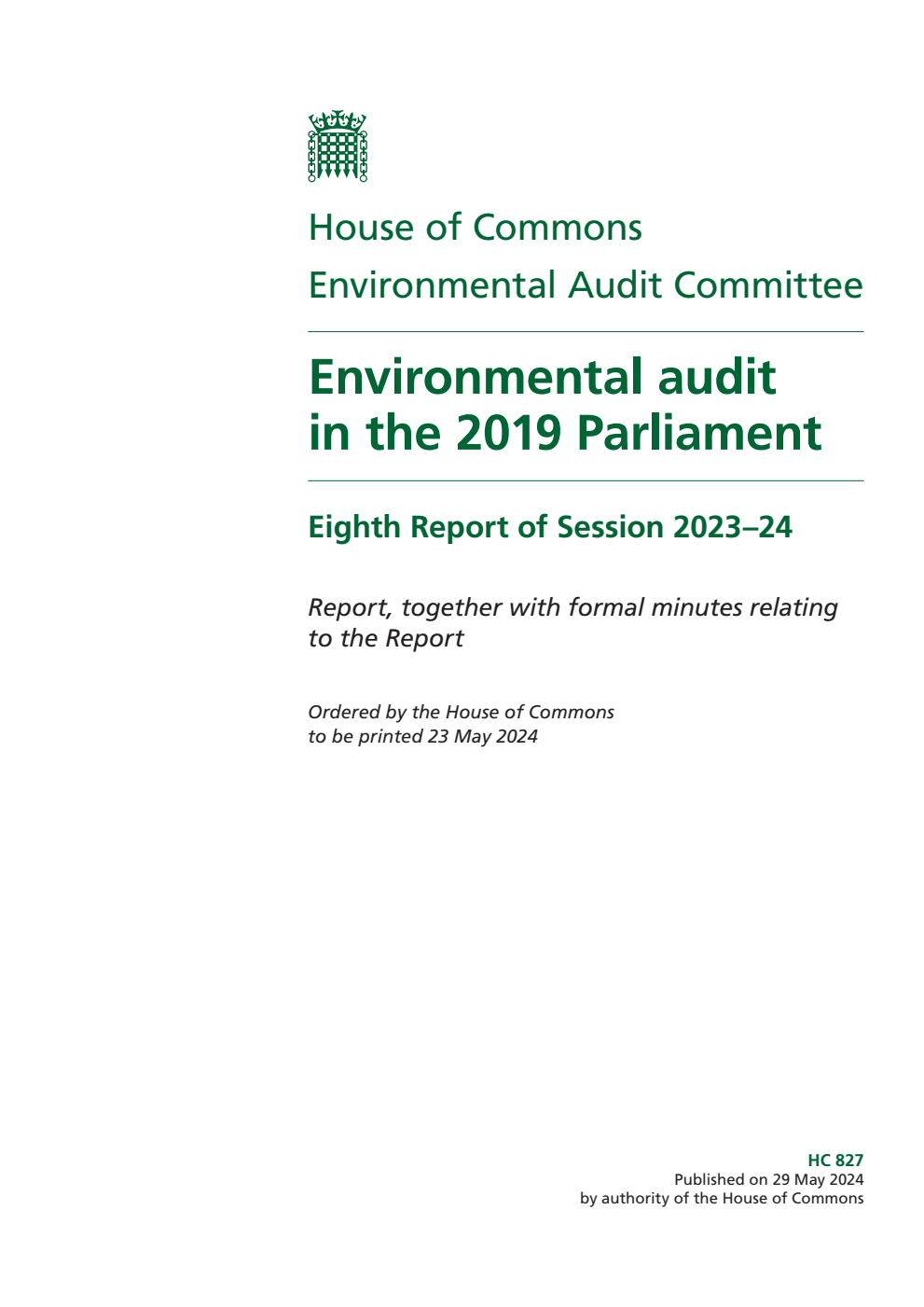 Environmental Audit Committee 8th Report. Environmental audit in the 2019 Parliament