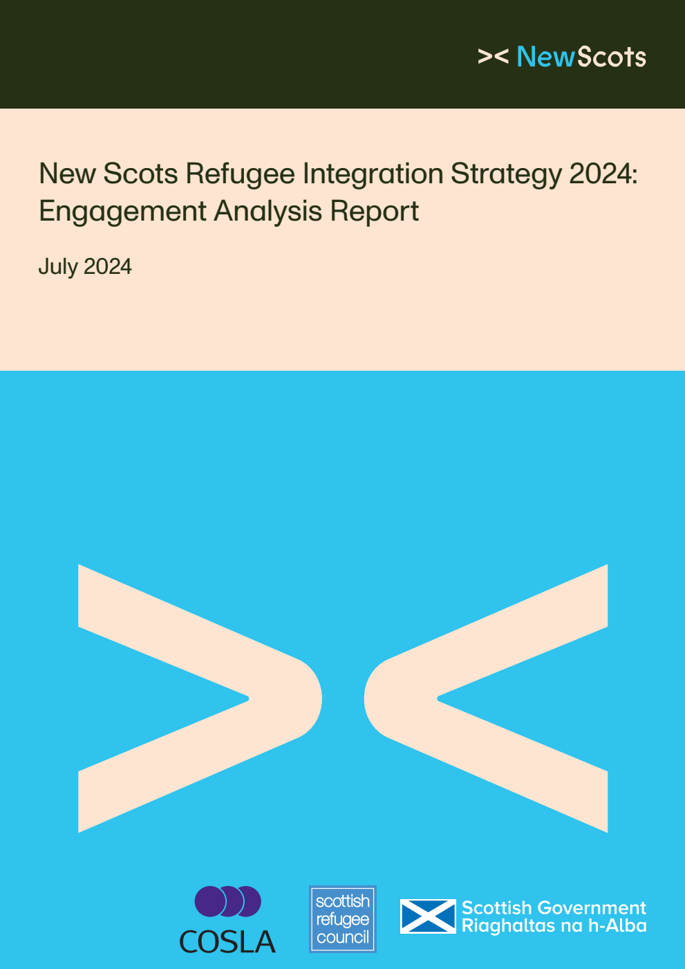 New Scots Refugee Integration Strategy 2024: Engagement Analysis Report. July 2024