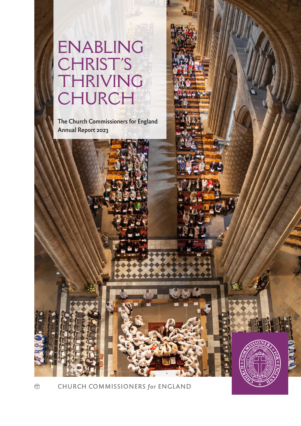 The Church Commissioners Annual Report 2023. Enabling Christ’s thriving Church
