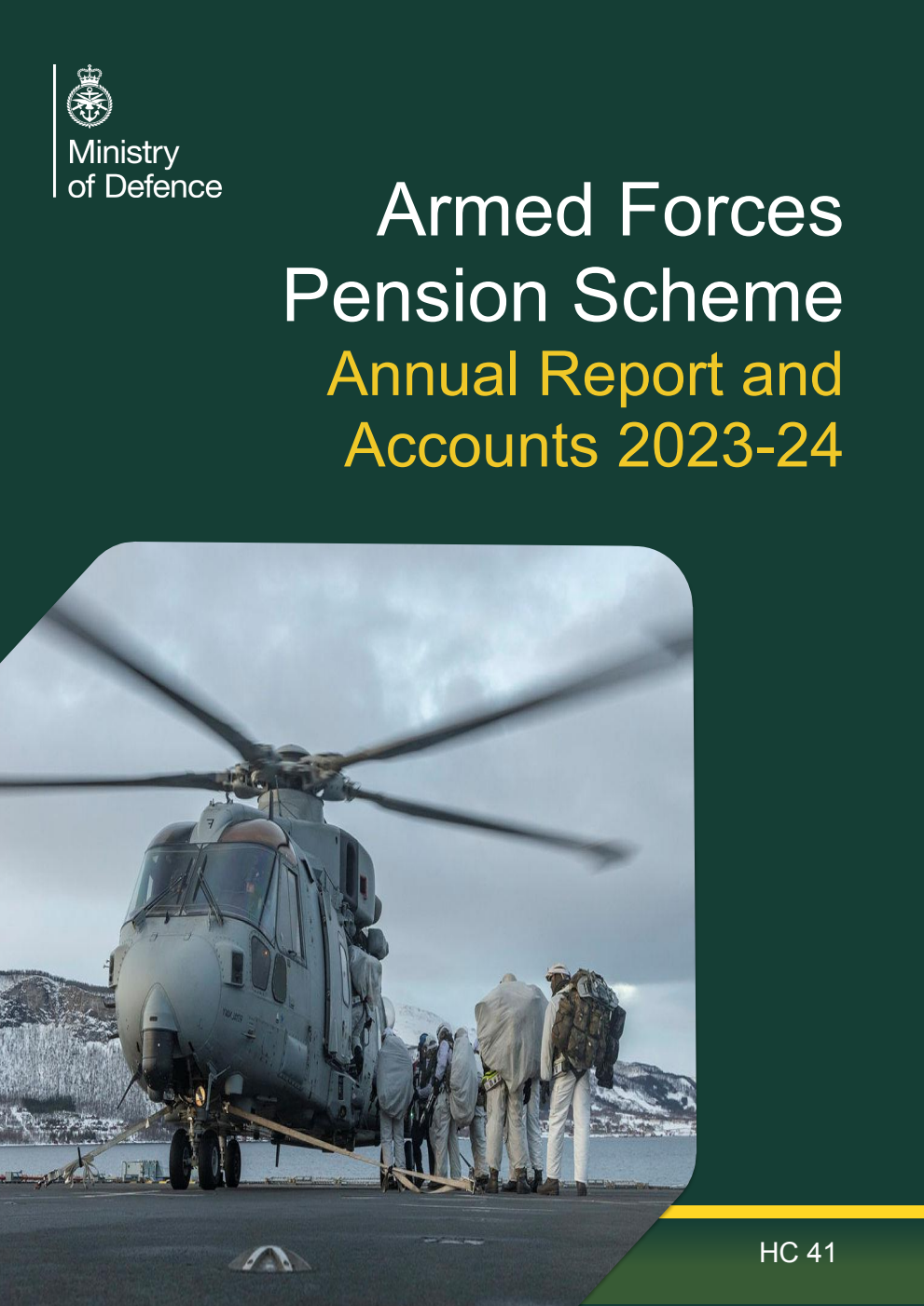 Armed Forces Pension Scheme (incorporating the Armed Forces Compensation Scheme) Annual Report and Accounts 2023-24 for the period 1 April 2023 to 31 March 2024