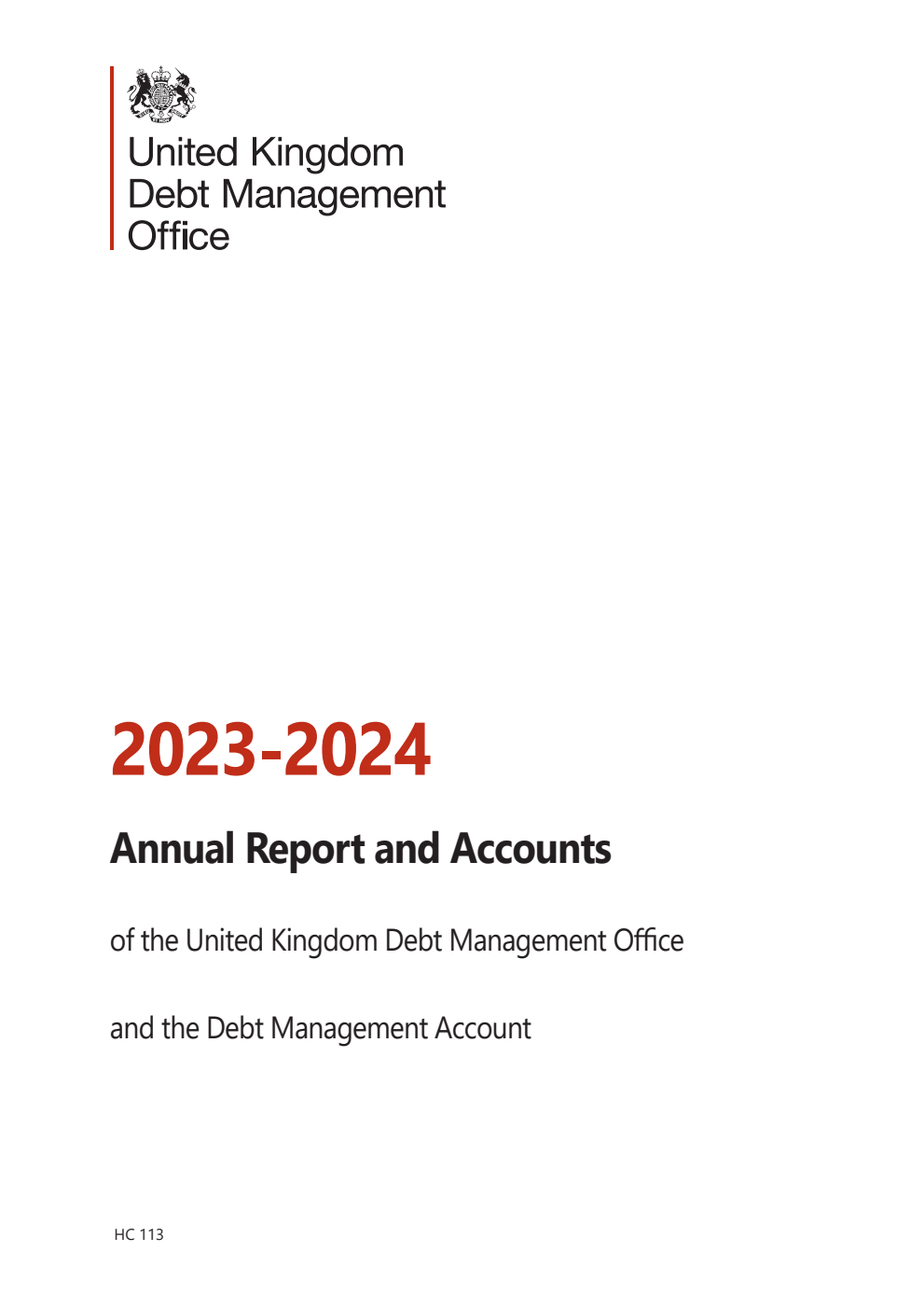 United Kingdom Debt Management Office Annual Report and Accounts 2023-2024 and Debt Management Account Annual Report and Accounts 2023-2024