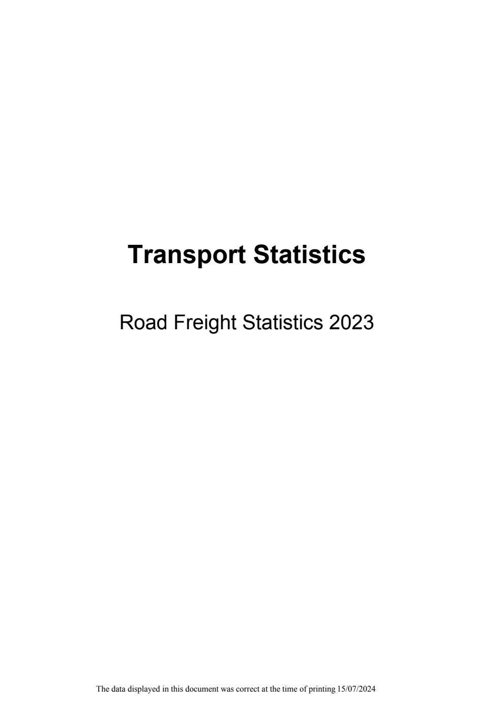 Transport Statistics: Road Freight Statistics 2023