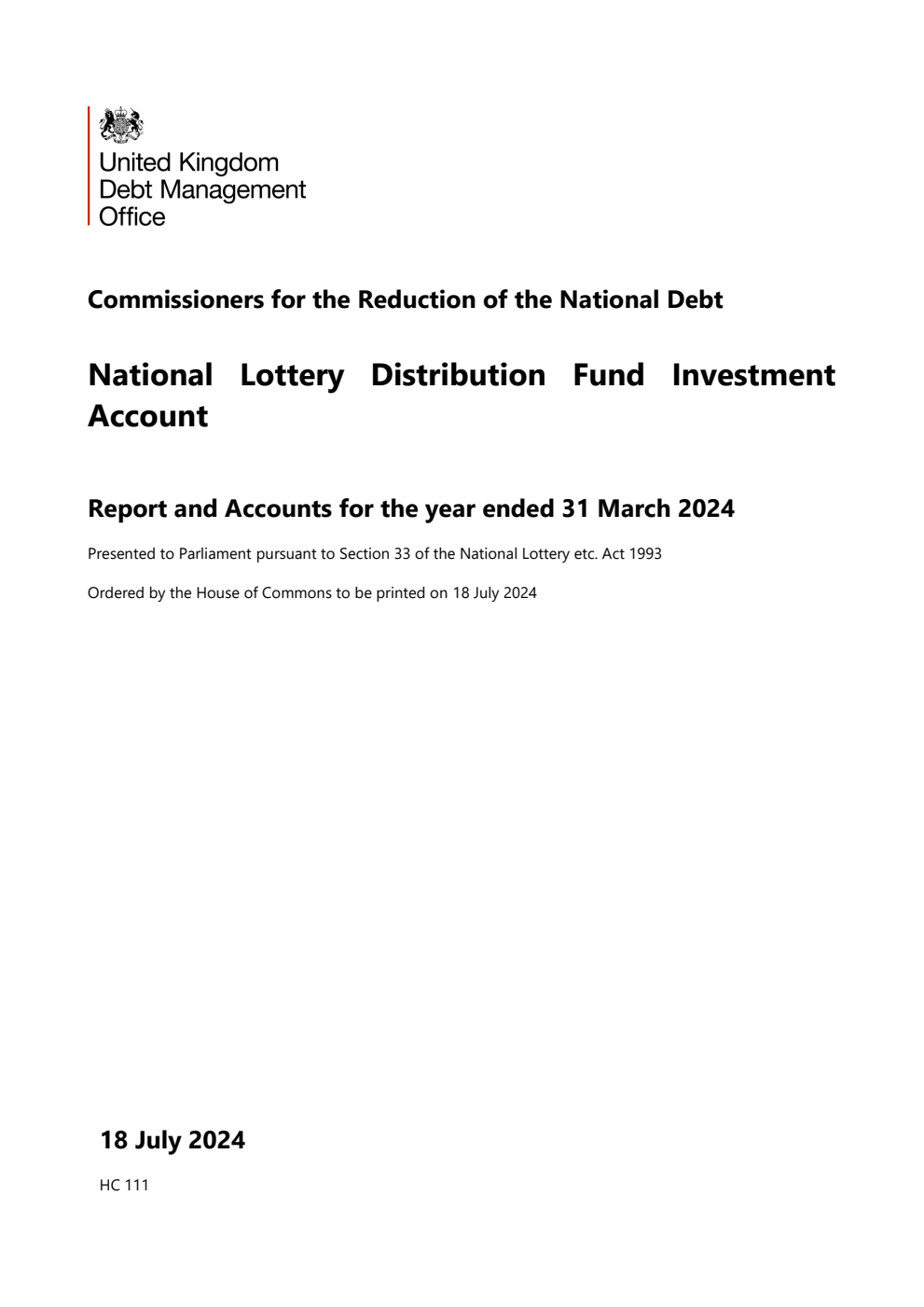 Commissioners for the Reduction of the National Debt National Lottery Distribution Fund Investment Account Report and Accounts for the year ended 31 March 2024