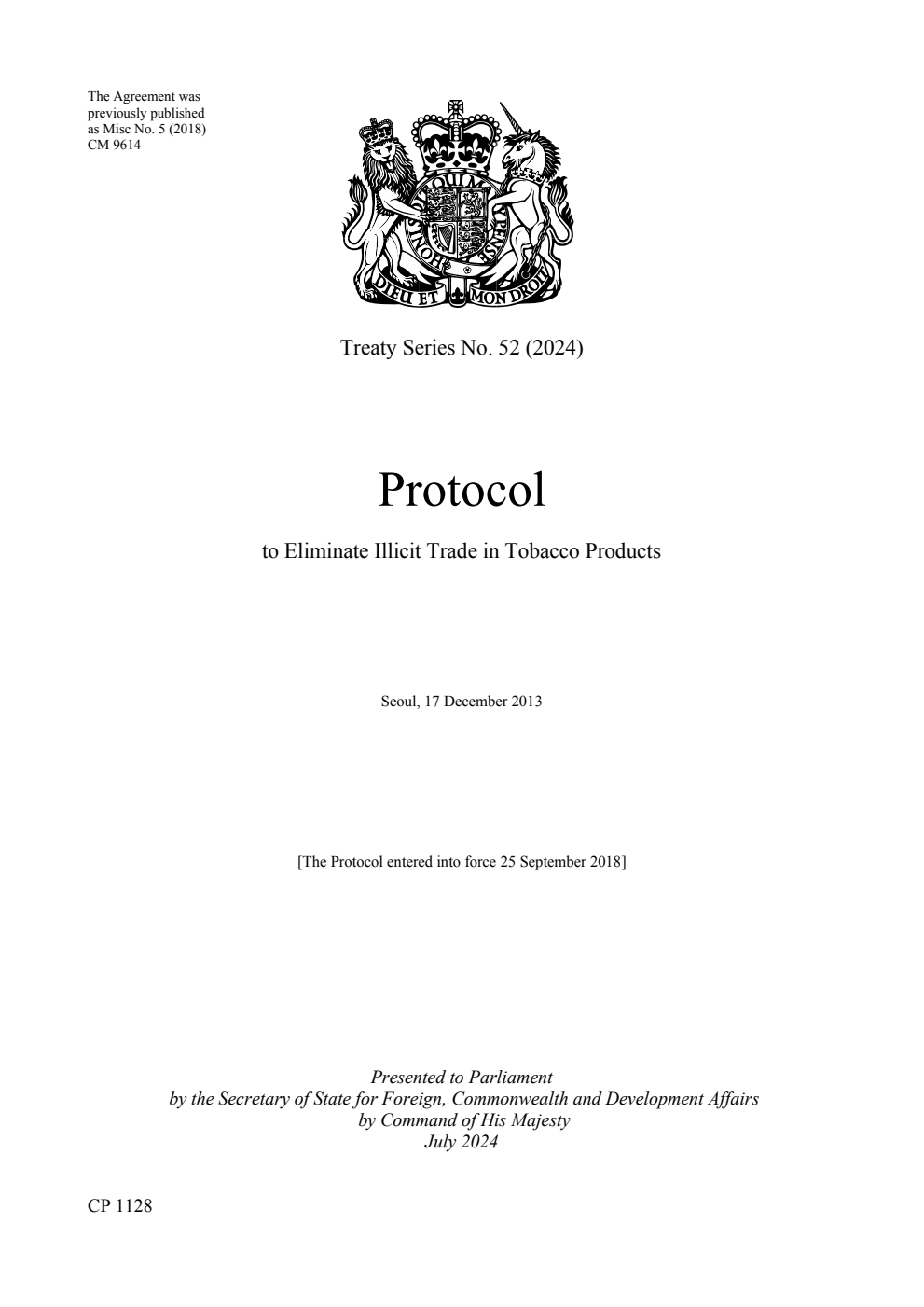 Treaty Series No. 52 (2024) Protocol to Eliminate Illicit Trade in Tobacco Products. Seoul, 17 December 2013  