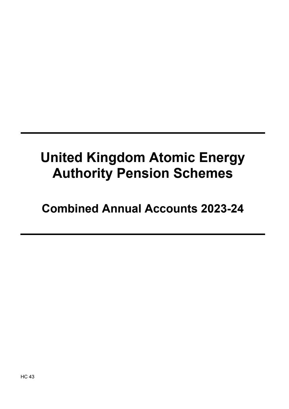 United Kingdom Atomic Energy Authority Pension Schemes Combined Annual Accounts 2023-24 (for the year ended 31 March 2024)