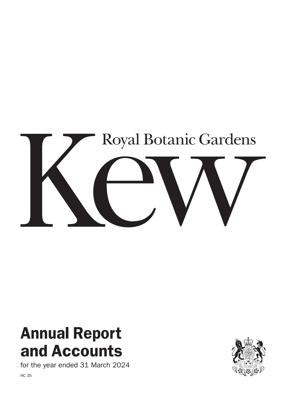 Royal Botanic Gardens, Kew Annual Report and Accounts for the year ended 31 March 2024