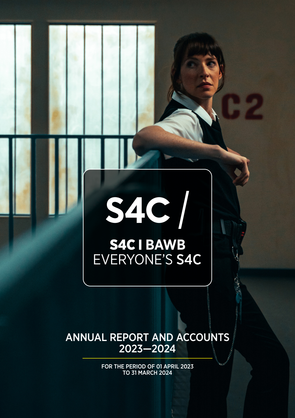 S4C Annual Report and Accounts 2023-24 for the period 1 April 2023 to 31 March 2024