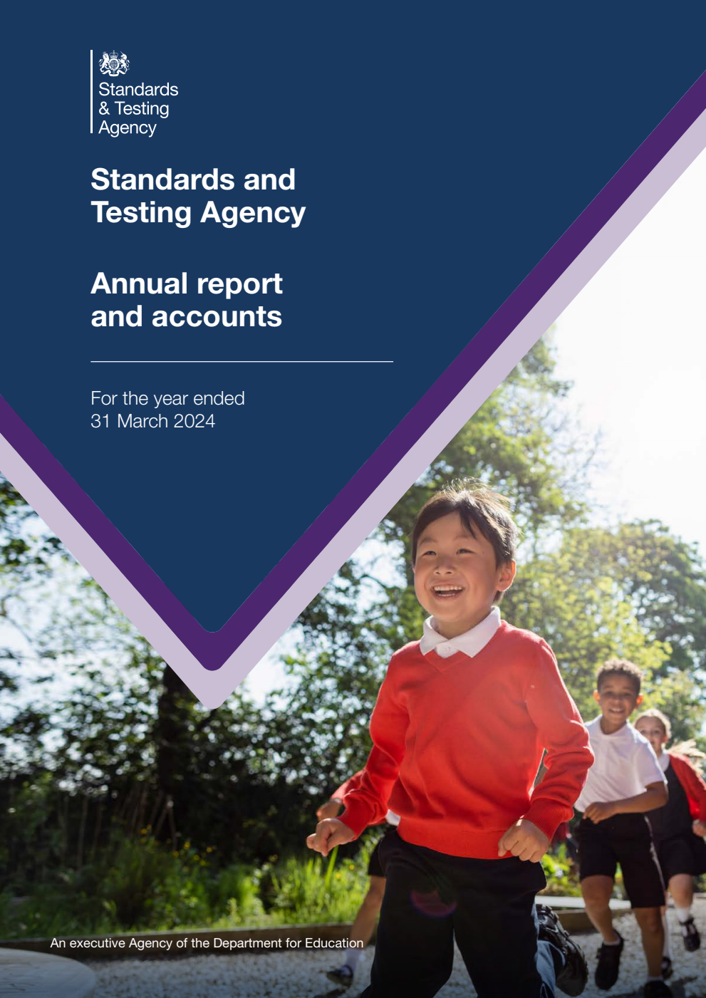 Standards and Testing Agency Annual report and accounts for the year ended 31 March 2024