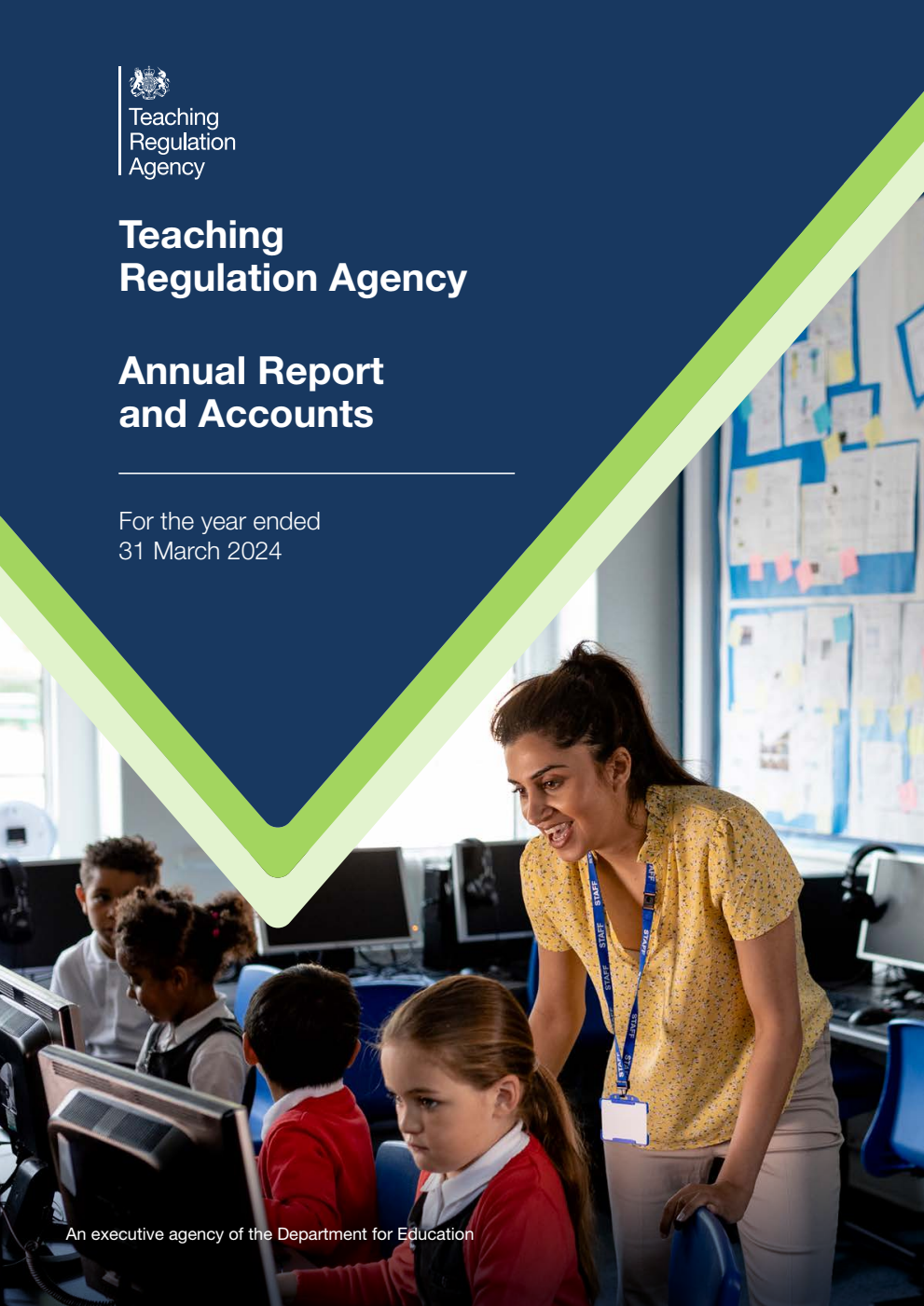 Teaching Regulation Agency Annual Report and Accounts for the year ended 31 March 2024