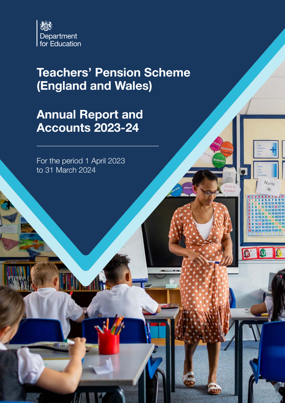 Teachers’ Pension Scheme (England and Wales) Annual Report and Accounts 2023-2024 (for the period 1 April 2023 to 31 March 2024)