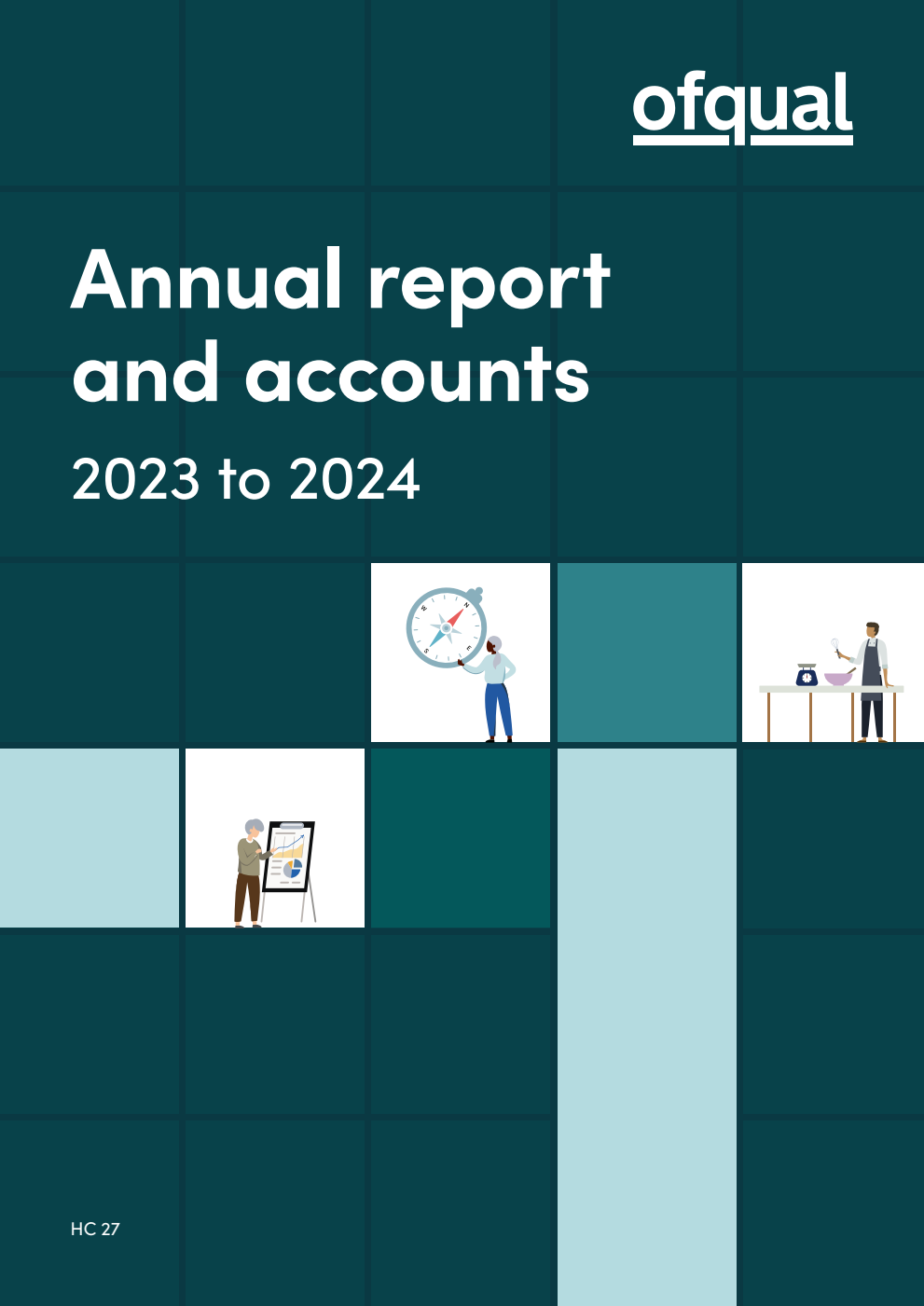 Office of Qualifications and Examinations Regulation (Ofqual) Annual Report and Accounts 2023 to 2024 (for the period 1 April 2023 to 31 March 2024)