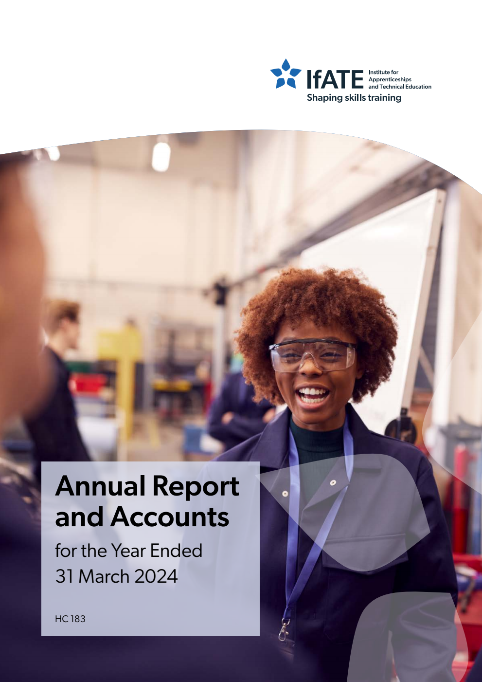 Institute for Apprenticeships and Technical Education Annual Report and Accounts 2023-24 for the period 1st April 2023 to 31st March 2024