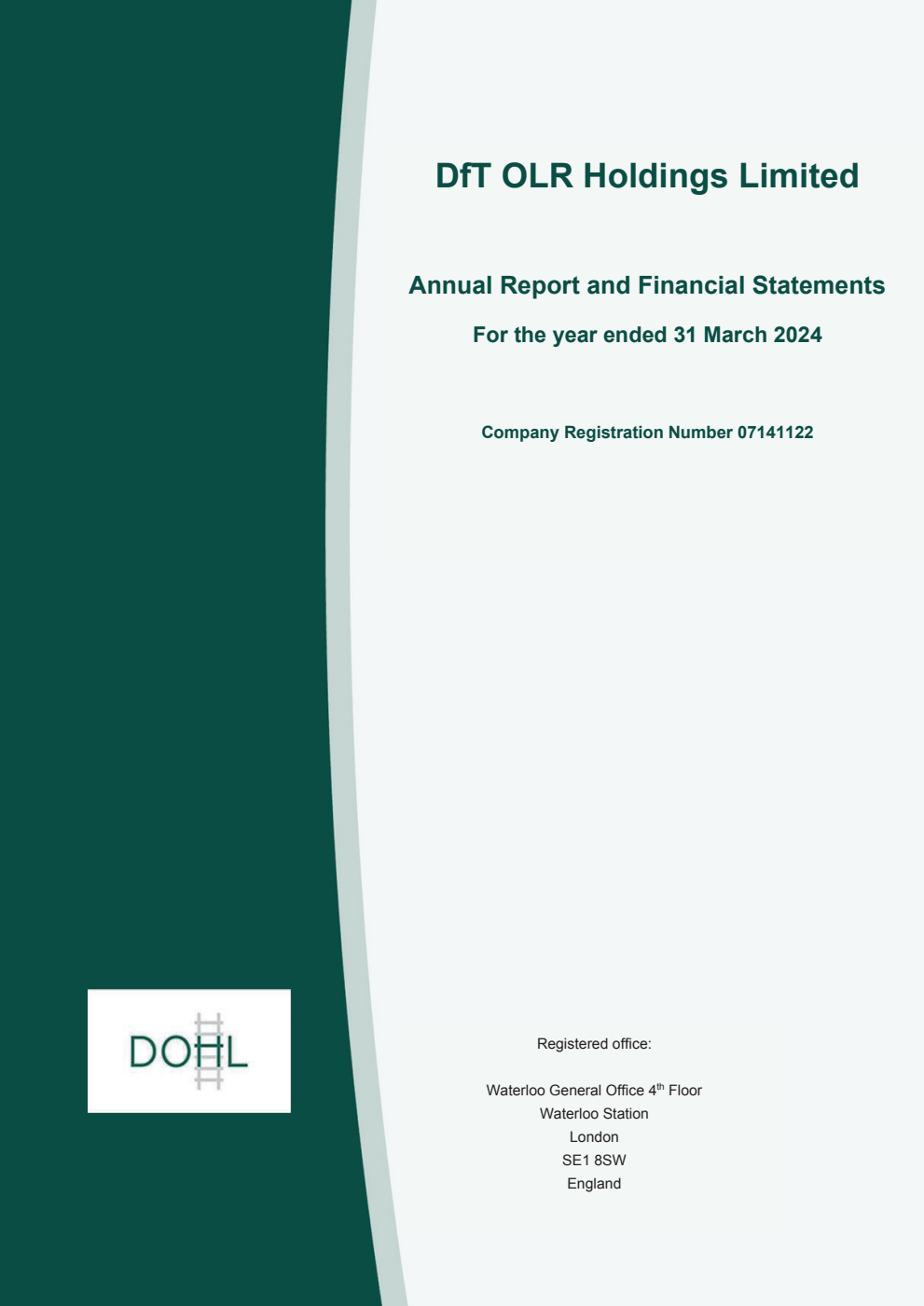 DfT OLR Holdings Limited Annual Report and Financial Statements for the year ended 31 March 2024