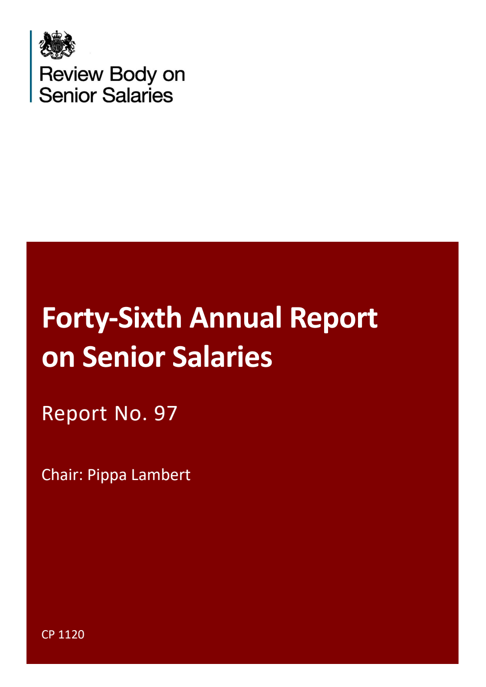 Review Body on Senior Salaries Forty-Sixth Annual Report on Senior Salaries 2024: Report No. 97