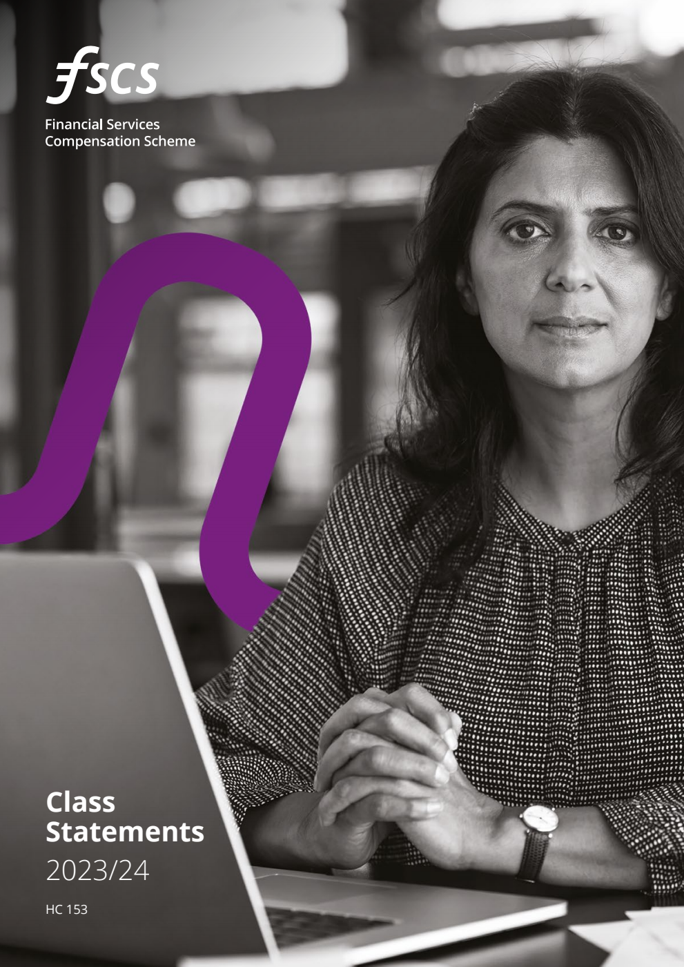 Financial Services Compensation Scheme Annual Report and Class Statements 2023/24 for the period 1 April 2023 to 31 March 2024