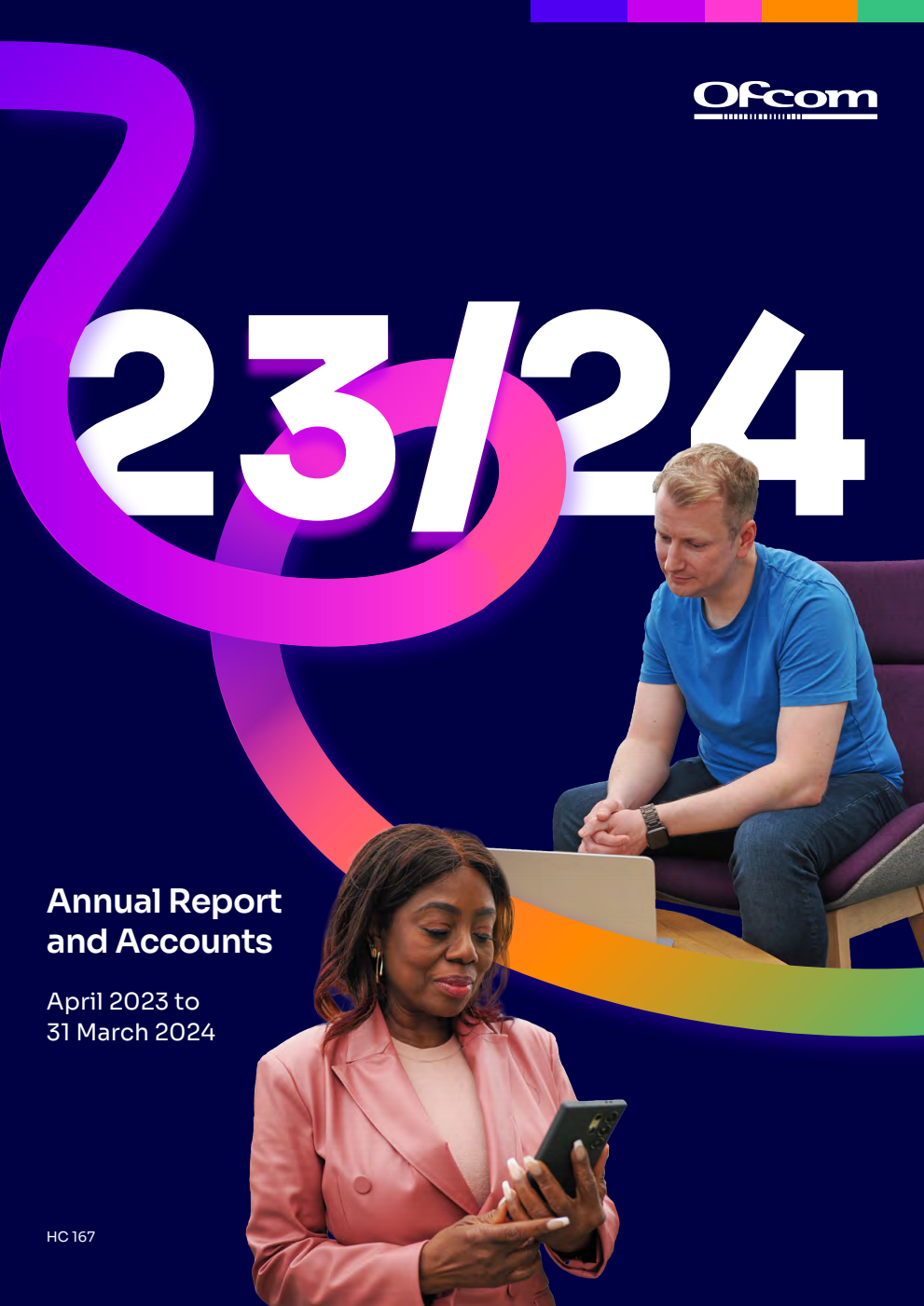 The Office of Communications Annual Report and Accounts 2023-2024 for the period 1 April 2023 to 31 March 2024