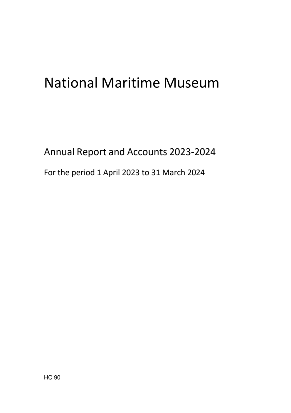 National Maritime Museum Annual Report and Accounts 2023-2024 for the period 1 April 2023 to 31 March 2024