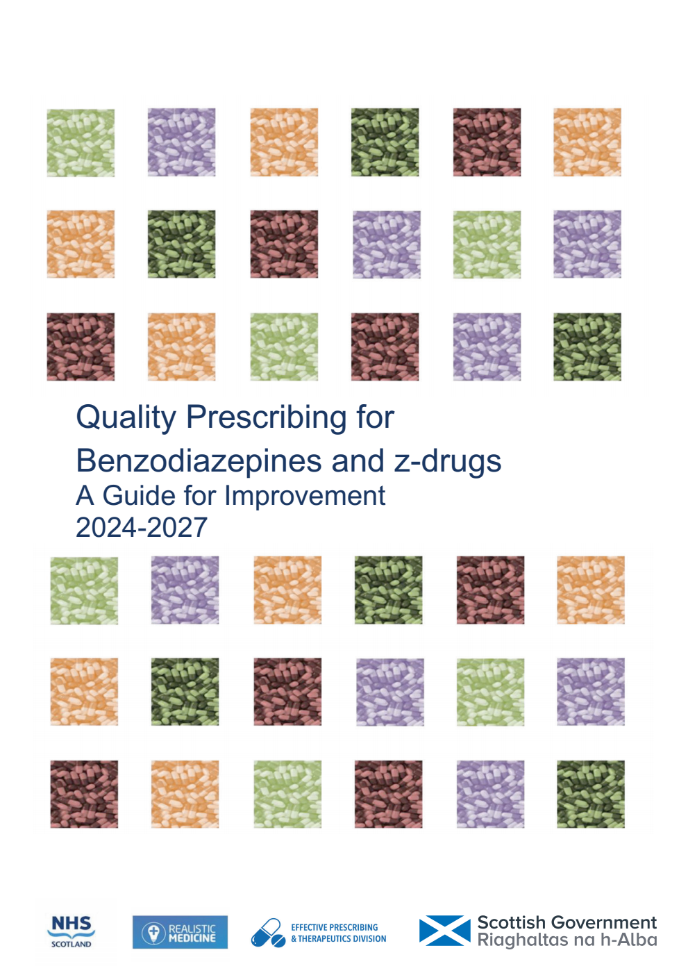 Quality Prescribing for Benzodiazepines and z-drugs. A Guide for Improvement 2024-2027