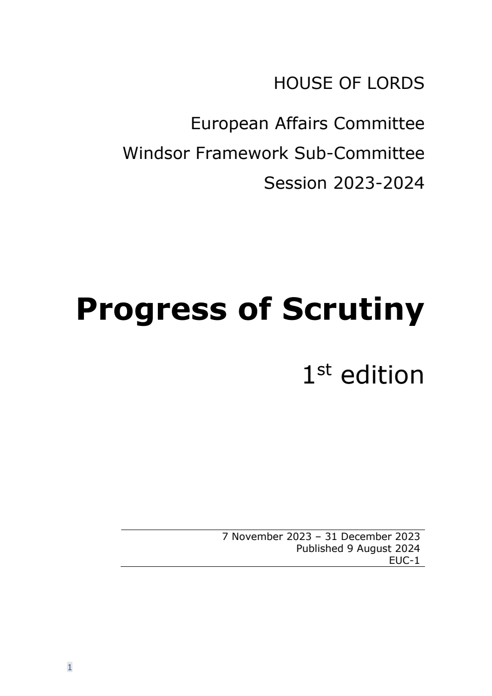 European Affairs Committee: Progress of Scrutiny 1st Edition, (7 November 2023 – 31 December 2023) 9 August 2024