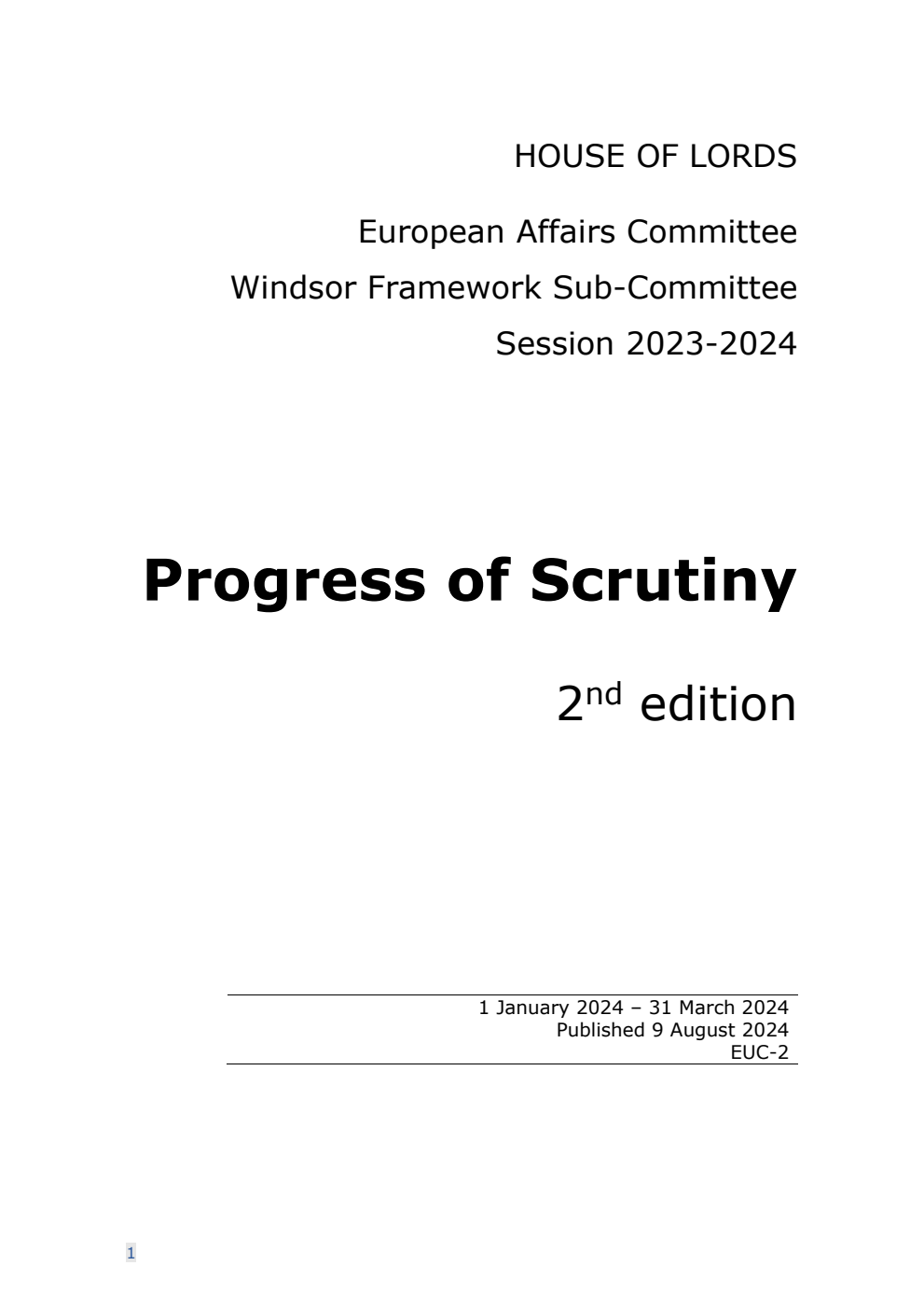 European Affairs Committee: Progress of Scrutiny 2nd Edition, (1  January 2024 – 31 March 2024) 9 August 2024