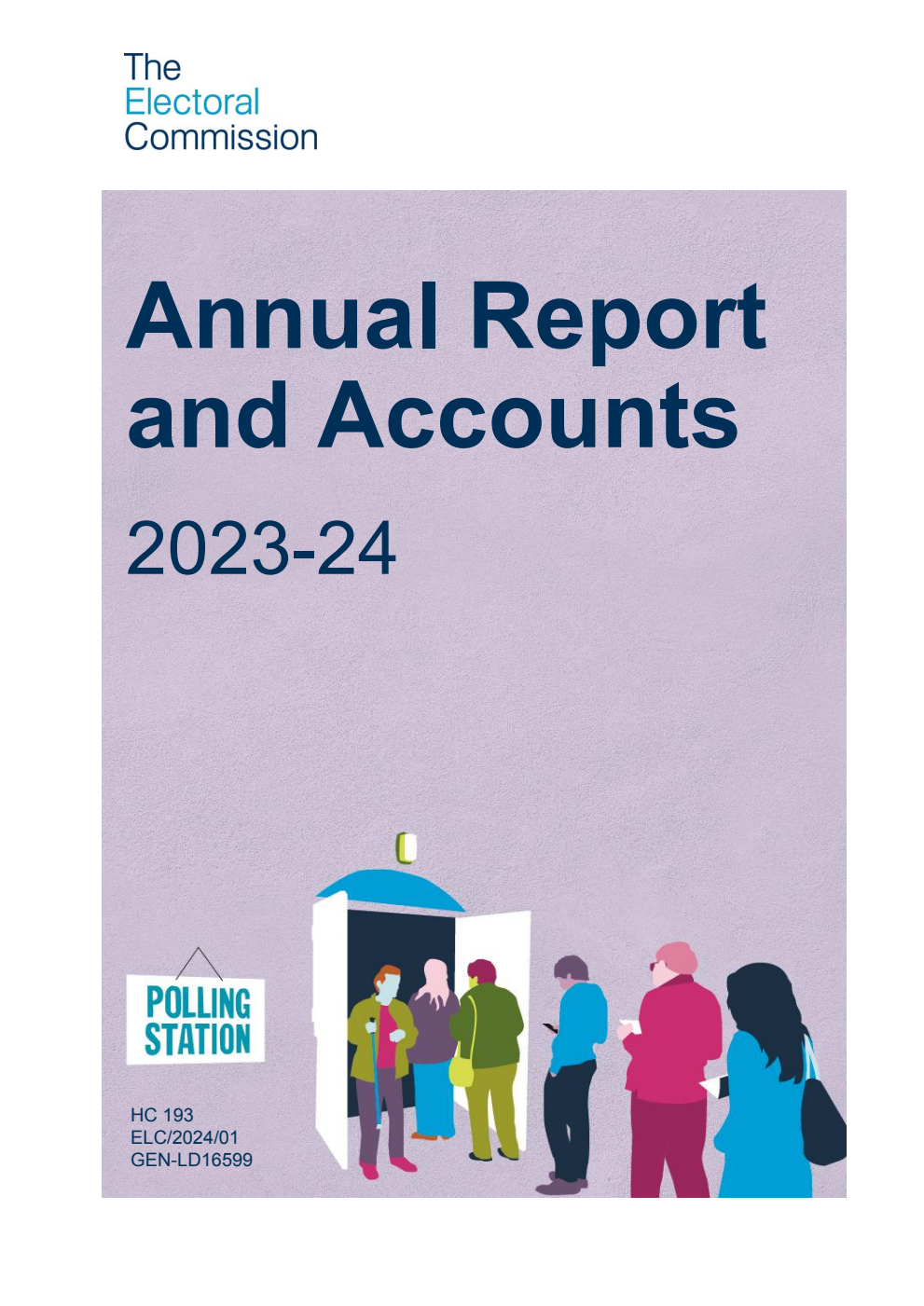 The Electoral Commission Annual Report and Accounts 2023-24 for the period 1 April 2023 to 31 March 2024