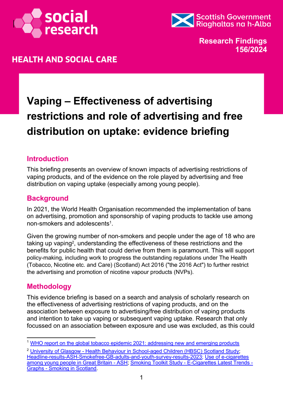 Vaping – Effectiveness of advertising restrictions and role of advertising and free distribution on uptake: evidence briefing. Research Findings  156/2024