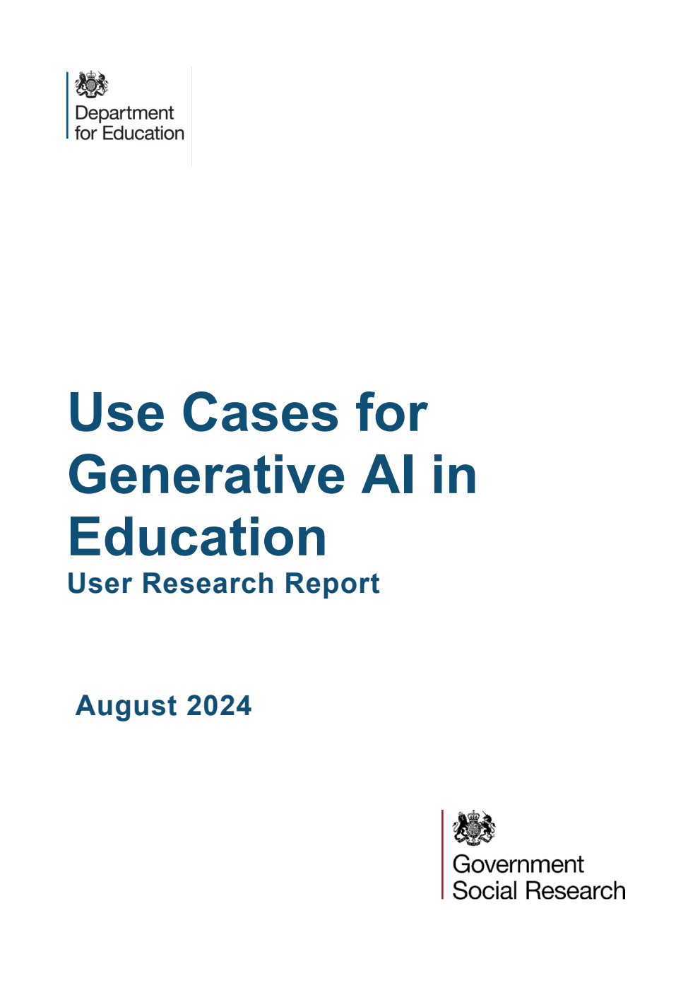 DFE-RR1423 Use Cases for Generative AI in Education. User Research Report. August 2024