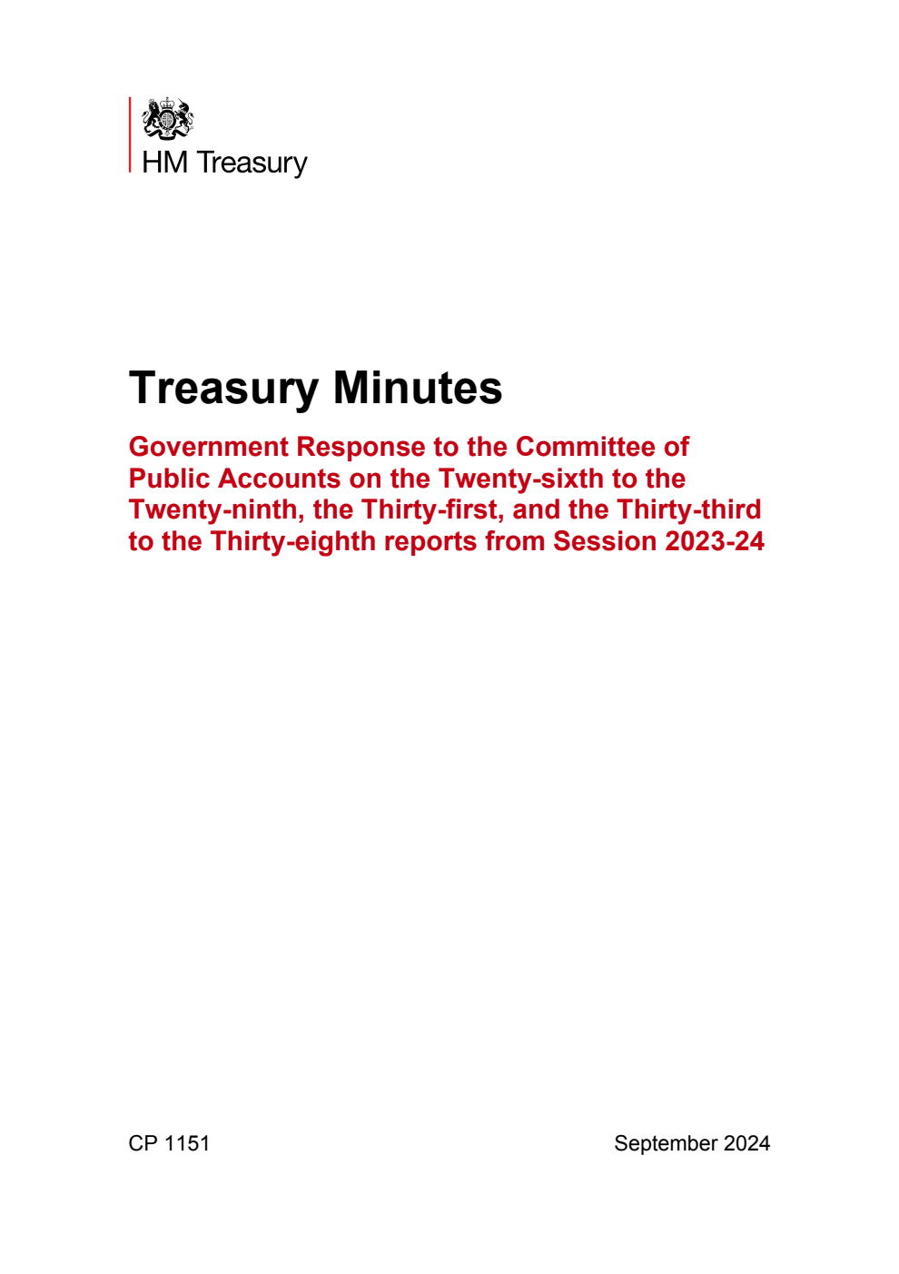 Treasury Minutes Government Response to the Committee of Public Accounts on the Twenty-sixth to the Twenty-ninth, the Thirty-first, and the Thirty-third to the Thirty-eighth reports from Session 2023-24
